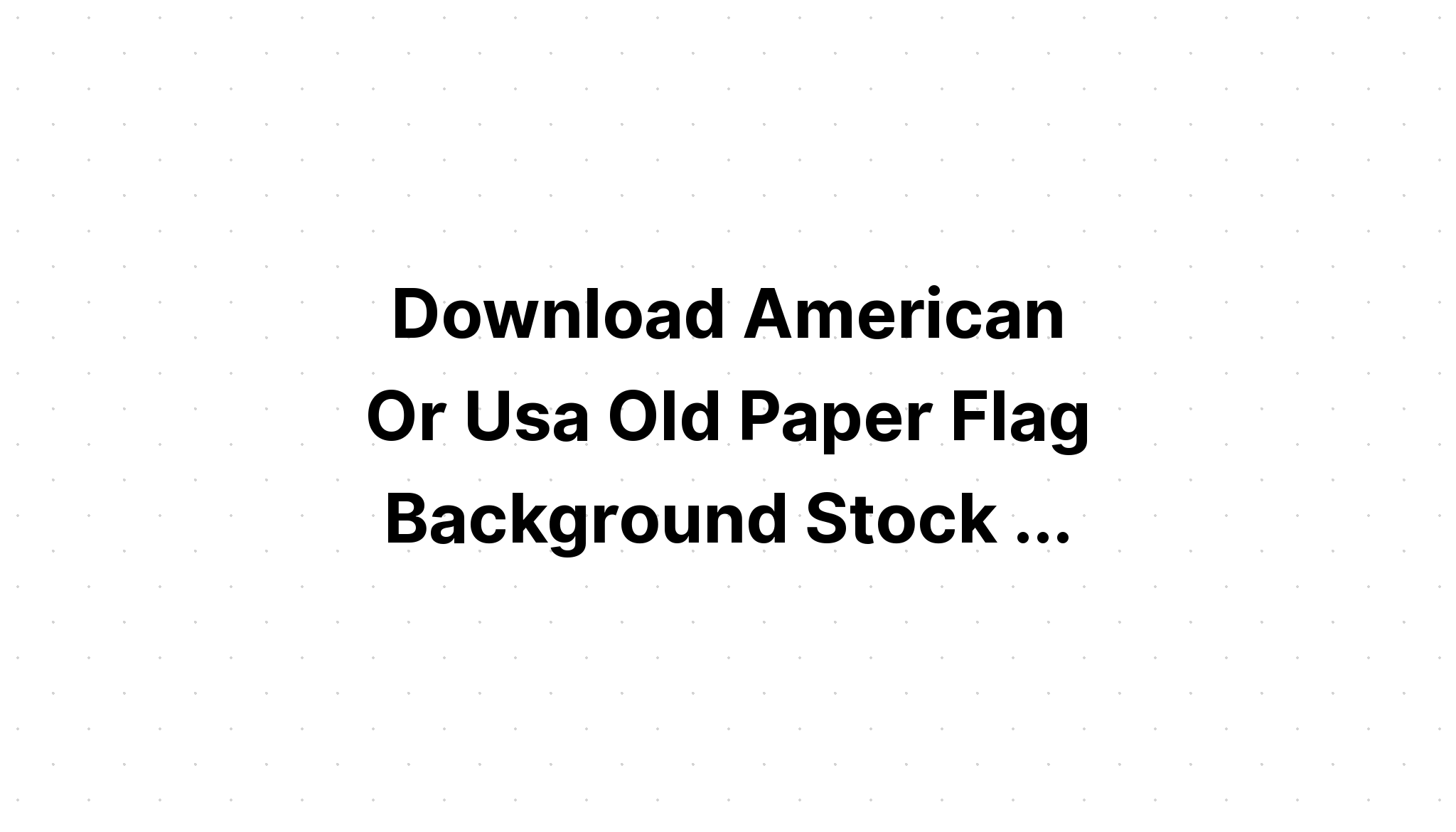 Download Us Map Vintage Distressed Flag SVG File